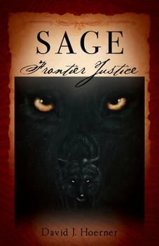 Paperback Sage: Frontier Justice Book