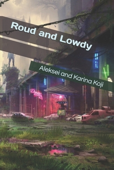 Paperback Roud and Lowdy Book