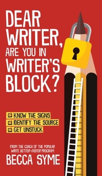 Hardcover Dear Writer, Are You In Writer's Block? Book