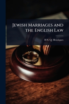 Paperback Jewish Marriages and the English Law Book