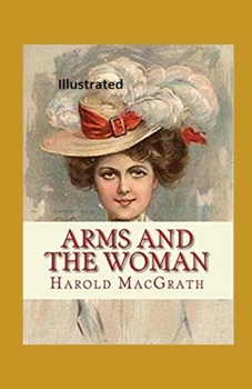 Paperback Arms and the Woman Illustrated Book