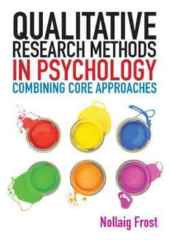 Paperback Qualitative Research Methods in Psychology: Combining Core Approaches Book