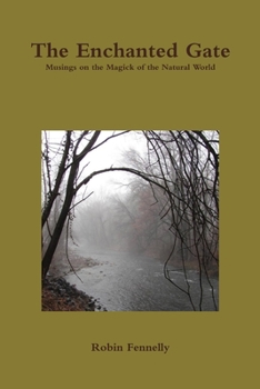 Paperback The Enchanted Gate Book