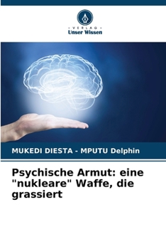 Paperback Psychische Armut: eine "nukleare" Waffe, die grassiert [German] Book