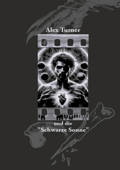 Paperback Alex Turner und die "Schwarze Sonne" [German] Book