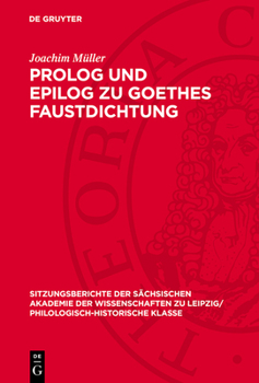 Hardcover PROLOG Und Epilog Zu Goethes Faustdichtung [German] Book