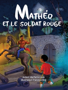 Hardcover Mathéo Et Le Soldat Rouge [French] Book