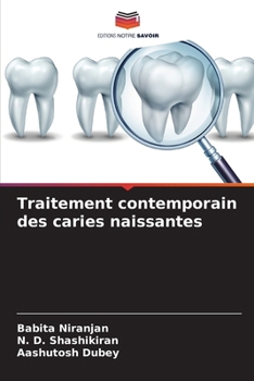 Paperback Traitement contemporain des caries naissantes [French] Book