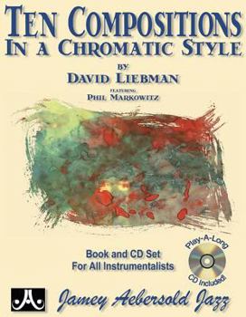 Paperback Ten Compositions in a Chromatic Style: Book & CD Book