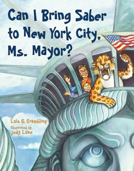 Paperback Can I Bring Saber to New York, Ms. Mayor? Book