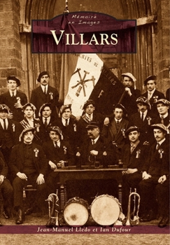 Villars (Mémoire En Images Locaux) (French Edition)