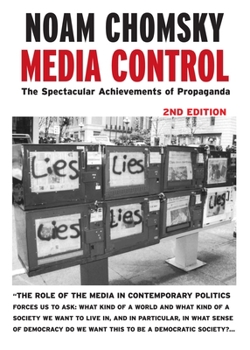 Paperback Media Control: The Spectacular Achievements of Propaganda Book