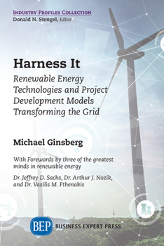 Paperback Harness It: Renewable Energy Technologies and Project Development Models Transforming the Grid Book