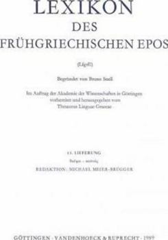 Paperback Lexikon Des Fruhgriechischen Epos Lfg. 13: Thauma - Kapnos [German] Book