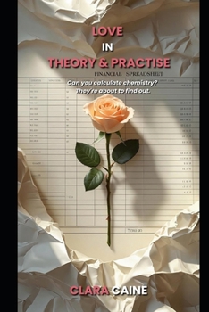 Paperback Love, in Theory & Practise Book