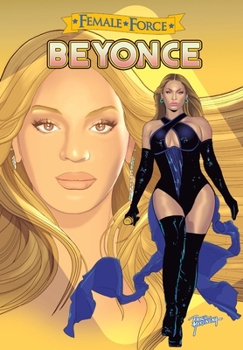 Paperback Female Force Beyoncé the Graphic novel Book