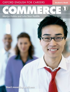 Paperback Oxford English for Careers: Commerce 1: Student's Book