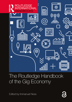 Paperback The Routledge Handbook of the Gig Economy Book