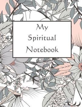 Paperback My Spiritual Notebook Book