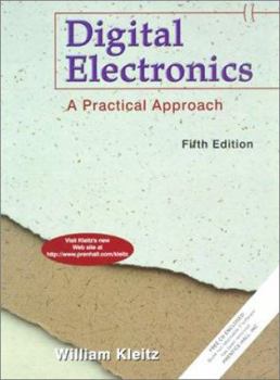 Hardcover Digital Electronics: A Practical Approach Book