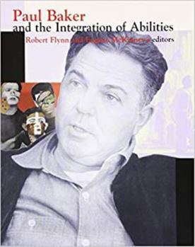 Hardcover Paul Baker and the Integration of Abilities Book