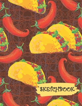 Paperback Sketchbook: Tacos & Red Peppers Fun Framed Drawing Paper Notebook Book