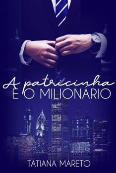 Paperback A Patricinha e o Milion?rio [Portuguese] Book