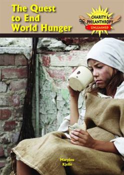Library Binding The Quest to End World Hunger Book