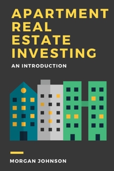 Paperback Apartment Real Estate Investing: An Introduction Book