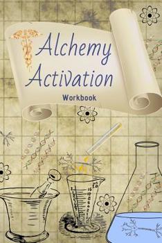 Paperback Alchemy Activation: Workbook Book