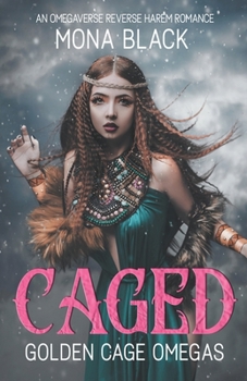 Paperback Caged: an Omegaverse Reverse Harem Romance Book