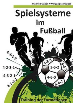 Paperback Spielsysteme im Fußball: Training der Formationen [German] Book