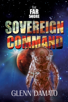 Paperback The Far Shore: Sovereign Command Book