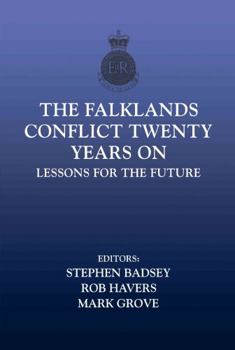 Hardcover The Falklands Conflict Twenty Years On: Lessons for the Future Book