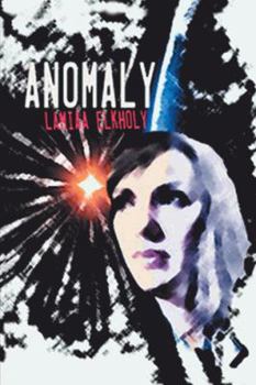 Paperback Anomaly: A Novella by Lamiaa Elkholy Book