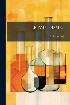Paperback Le Paludisme... [French] Book