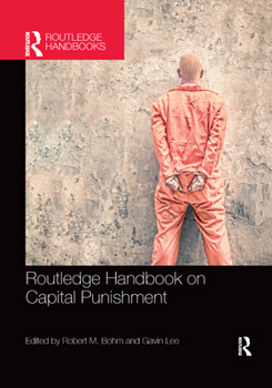Paperback Routledge Handbook on Capital Punishment Book