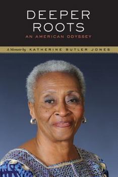 Paperback Deeper Roots: An American Odyssey Book