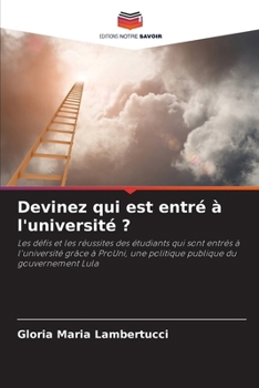 Paperback Devinez qui est entré à l'université ? [French] Book