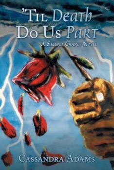 Paperback 'Til Death Do Us Part: A Second Chance Novel Book