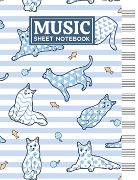 Music Sheet Notebook: Blank Staff Manuscript Paper with Cats Themed Cover Design