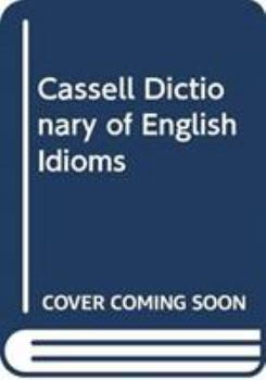 Paperback Cassell Dictionary of English Idioms Book