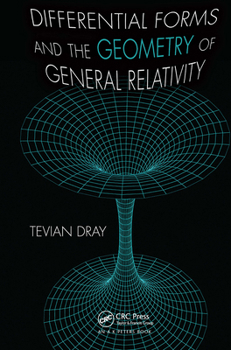 Paperback Differential Forms and the Geometry of General Relativity Book