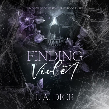 Finding Violet (Shadows of Obsession )