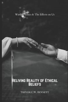 Paperback Warfare Ethics & The Effects on Us Book