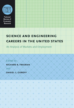 Hardcover Science and Engineering Careers in the United States: An Analysis of Markets and Employment Book