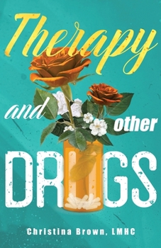 Paperback Therapy and Other Drugs Book