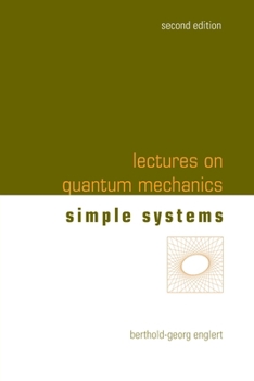 Paperback Lectures on Quantum Mechanics (Second Edition) - Volume 2: Simple Systems Book