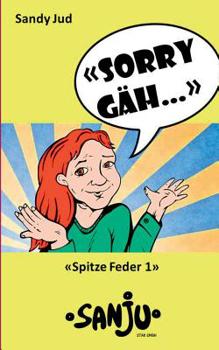 Paperback "Sorry gäh..." [German] Book