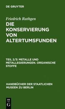 Hardcover Metalle und Metallegierungen. Organische Stoffe [German] Book